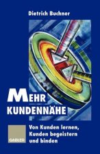 Mehr Kundennahe