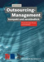 Outsourcing-Management Kompakt und Verstandlich