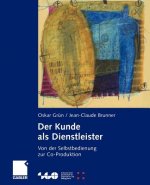 Kunde als Dienstleister