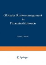Globales Risikomanagement in Finanzinstitutionen