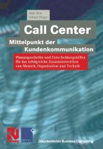 Call Center -- Mittelpunkt Der Kundenkommunikation