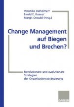 Change Management Auf Biegen Und Brechen?
