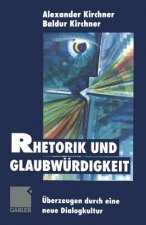 Rhetorik Und Glaubwurdigkeit