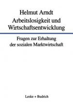 Arbeitslosigkeit Und Wirtschaftsentwicklung