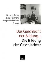 Geschlecht Der Bildung -- Die Bildung Der Geschlechter