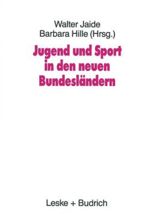 Jugend Und Sport in Den Neuen Bundeslandern