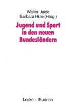 Jugend Und Sport in Den Neuen Bundeslandern