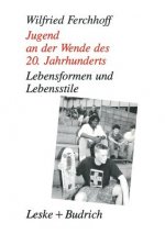 Jugend an Der Wende Des 20. Jahrhunderts