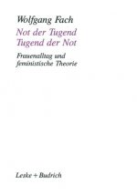 Not Der Tugend -- Tugend Der Not