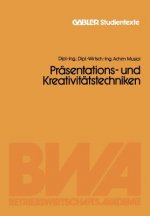 Prasentations- Und Kreativitatstechniken