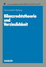 Bilanzrechtstheorie Und Verzinslichkeit