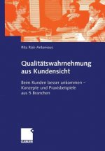Qualitatswahrnehmung aus Kundensicht