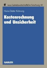 Kostenrechnung Und Unsicherheit