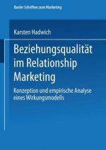 Beziehungsqualitat Im Relationship Marketing