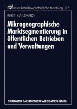 Mikrogeographische Marktsegmentierung in OEffentlichen Betrieben Und Verwaltungen