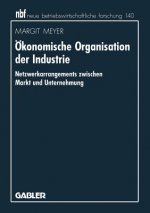 Okonomische Organisation der Industrie
