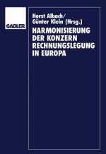 Harmonisierung der Konzernrechnungslegung in Europa
