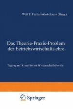 Das Theorie-Praxis-Problem der Betriebswirtschaftslehre
