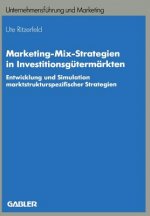 Marketing-Mix-Strategien in Investitionsg term rkten