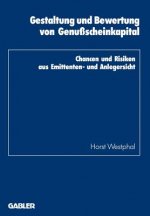 Gestaltung Und Bewertung Von Genussscheinkapital