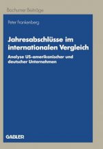Jahresabschlusse im Internationalen Vergleich