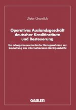 Operatives Auslandsgeschaft Deutscher Kreditinstitute Und Besteuerung