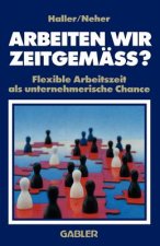 Arbeiten Wir Zeitgemass?