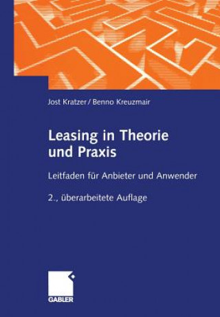 Leasing in Theorie Und Praxis
