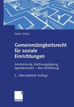 Gemeinnutzigkeitsrecht fur Soziale Einrichtungen
