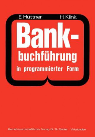 Bankbuchfuhrung in Programmierter Form