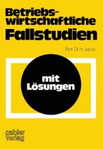 Betriebswirtschaftliche Fallstudien