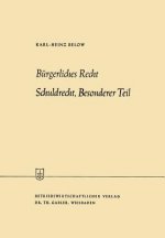 Burgerliches Recht Schuldrecht, Besonderer Teil
