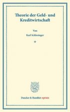 Theorie der Geld- und Kreditwirtschaft.