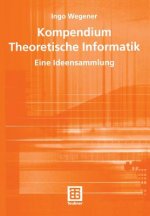 Kompendium Theoretische Informatik - eine Ideensammlung