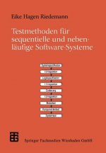 Testmethoden für sequentielle und nebenläufige Software-Systeme