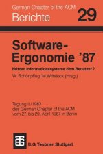 Software-Ergonomie '87 Nutzen Informationssysteme Dem Benutzer?
