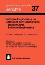 Software Engineering im Unterricht von Hochschulen SEUH '92 und Studienführer Software Engineering