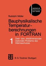 Bauphysikalische Temperaturberechnungen in FORTRAN