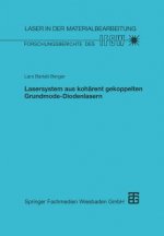 Lasersystem Aus Koh rent Gekoppelten Grundmode-Diodenlasern