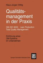 Qualitatsmanagement in Der Praxis