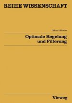 Optimale Regelung Und Filterung
