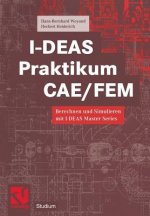 I-DEAS Praktikum CAE/FEM
