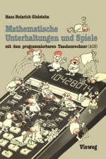 Mathematische Unterhaltungen und Spiele Mit Dem Programmierbaren Taschenrechner (AOS)