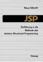 Einführung in die Methode des Jackson Structured Programming (JSP)