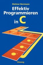 Effektiv Programmieren in C
