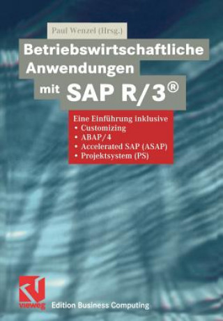 Betriebswirtschaftliche Anwendungen mit SAP R/3(R)