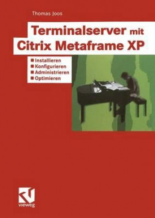 Terminalserver Mit Citrix Metaframe XP