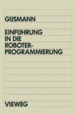 Einführung in die Roboterprogrammierung, m. Diskette (5 1/4 Zoll)