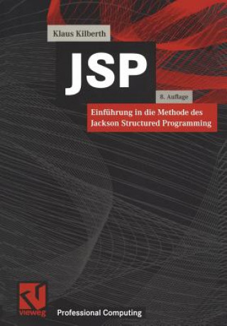 JSP, Einführung in die Methode des Jackson Structured Programming