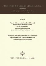Bedeutung Der Physikalischen Und Chemischen Eigenschaften Von Sm-Schlacke F r Eine Verwendung Im Stra enbau